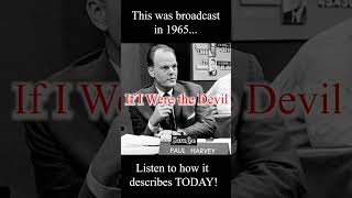 The Warning We Ignored? ⚠️ Paul Harvey - If I Were the Devil