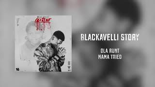 Ola Runt - Blackavelli Story [Official Audio]