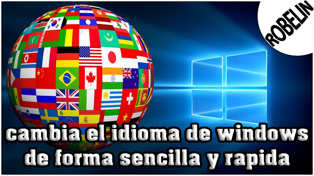 Cambiar idioma windows