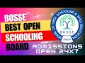 BOSSE Is the Best Open Schooling Board. Admissions Open 24x7