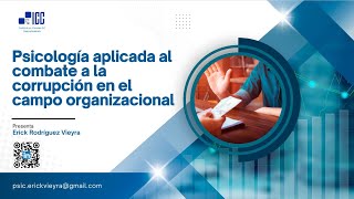 Psicología Aplicada al Combate a la Corrupción en el Contexto Organizacional (PPT)