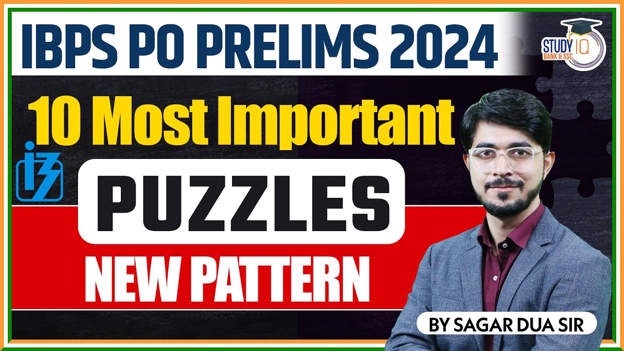Top 10 Puzzles For IBPS PO Prelims IBPS PO 2024 Puzzles On New Top 10 Puzzles For IBPS PO Prelims IBPS PO 2024 Puzzles On New