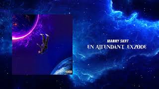 Manny Skrt - Sans moi (Audio Officiel)