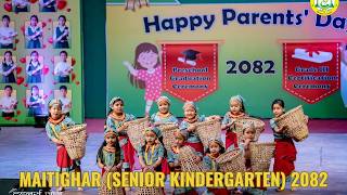 Maitighar || Dance || Senior Kindergarten || Parents' Day || 2082
