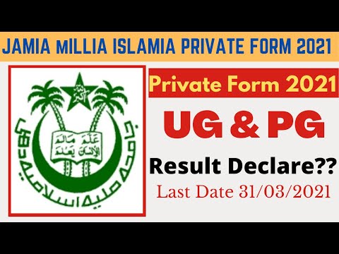 Jamia Private Form 2021 | JMI Private Admission Form 2021 | Jamia Millia Islamia Form 2021