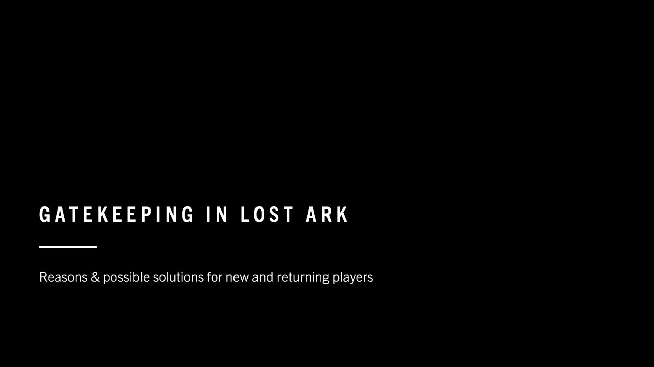 Gatekeeping in Lost Ark - Gear requirements