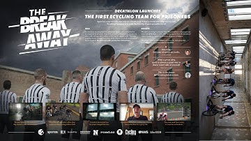Decathlon - The Breakaway: The First eCycling Team For Prisoners (Case Study) | Campaign