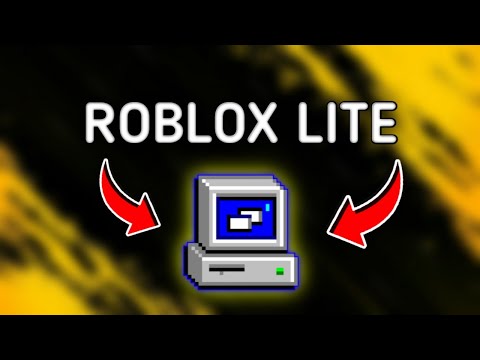 [ROBLOX LITE] ❤️ NOVA ATUALIZAÇÃO DO ROBLOX LITE PC