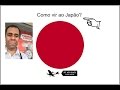 Como vir ao Japão (não-descendente)