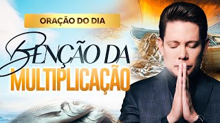 ORAÇÃO BENÇÃO DA MULTIPLICAÇÃO • BISPO BRUNO LEONARDO