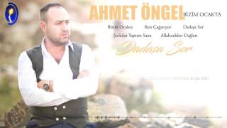 Ahmet Öngel | Dadaş'a Sor Resimi