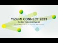 Invitation | Join us for YIZUMI CONNECT 2023 & Chinaplas 2023!