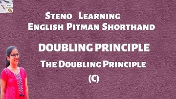 The Doubling Principle (C) in Stenography | Pitman Shorthand by Steno Learning (LESSON- 23)