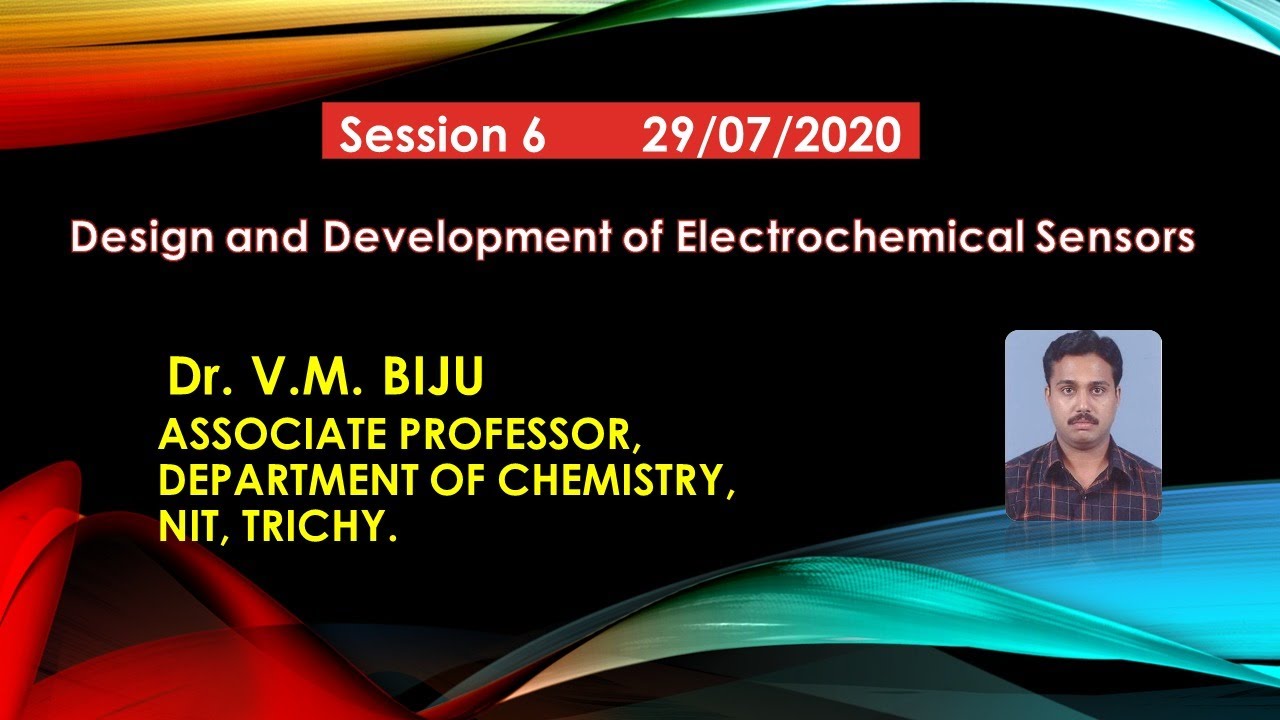 Design and Development of Electrochemical Sensors | FDP EEN 2020 Session 6