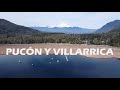 Pucón y Villarrica - La Araucanía - CHILE - 4K - chilenoenruta.com 📍