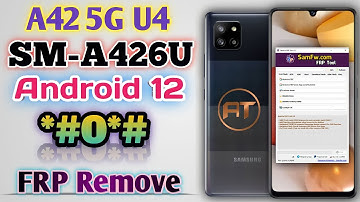 Samsung A42 5G SM-A426U U4 Android 12 FRP Remove With Free Tool||*#0*# Test Mode||Ahmad Tech