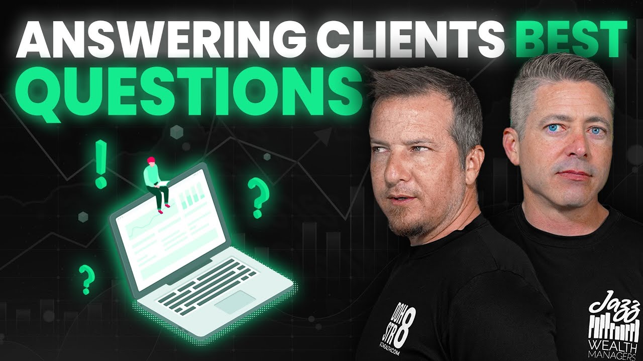 Top Client Questions Addressed!