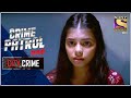 City Crime | Crime Patrol Satark - New Season | The Loot | Panaji | Full Episode