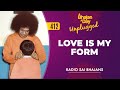 412 Love Is My Form Unplugged Radio Sai Bhajans
