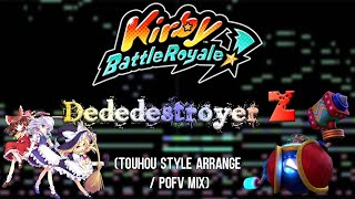 Kirby Battle Royale - Dededestroyer Z (Touhou Style Arrange)
