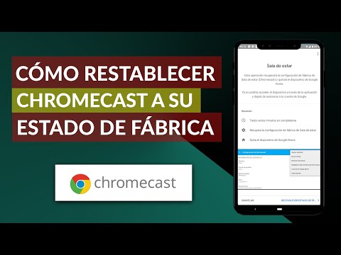 Cómo Restablecer Chromecast a su Estado de Fábrica