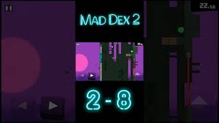Mad Dex 2   /  2 - 8 screenshot 5