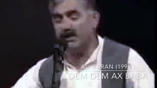 Ali BARAN Dersim-Ağ Baba(Dem Dem )1996 ©Baran_Müzik Resimi