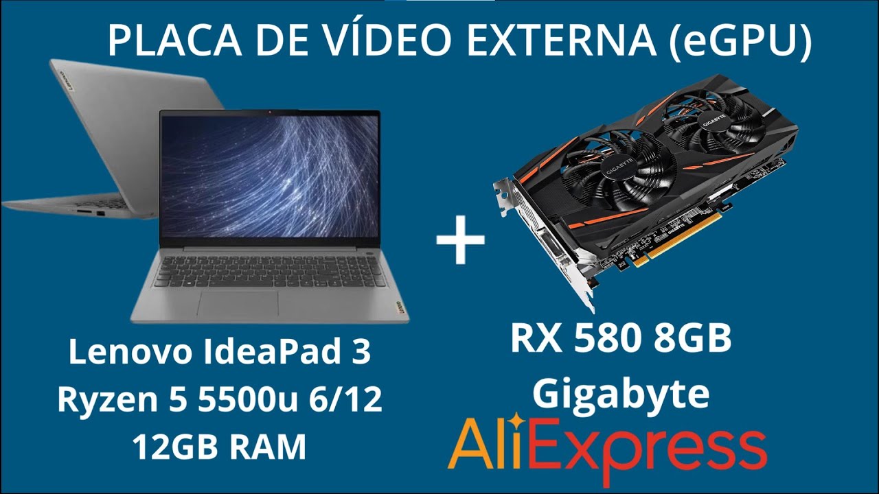 #eGPU-01 Lenovo IdeaPad 3 Ryzen 5 5500u + RX 580 8GB do AliExpress ...