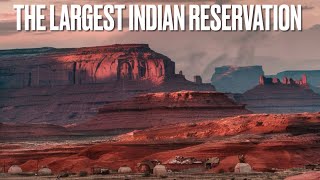Navajo Nation: The Largest Indian Reservation in the US