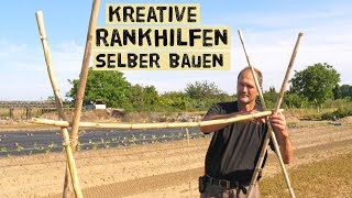 Rankgerüste für Bohnen, Tomaten, Gurken und andere Gemüse. Bohnenstangen und Rankhilfen aufstellen