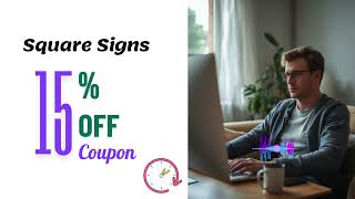 Square Signs Coupon Code Discount Code 15% OFF