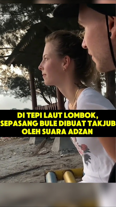 Sepasang bule takjub oleh adzan🥰🥰#mualaf #muallaf #muallafdunia #kisahmualaf #adzan #bule #reaksi