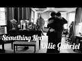 Something new - Ollie Gabriel  ( My Wedding Dance )💃💒