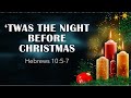 Twas the night before christmas hebrews 1057