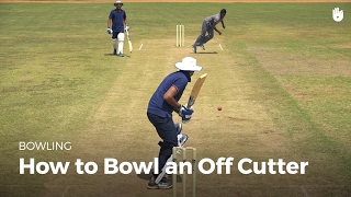 How to Bowl an Off Cutter | Cricket