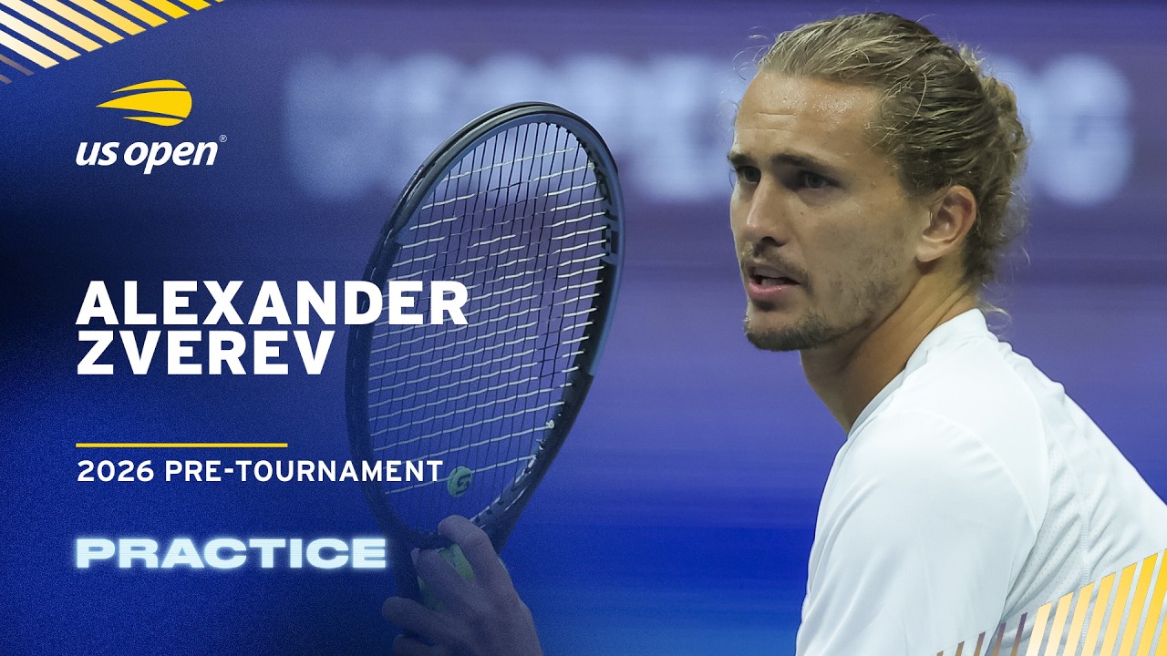 LIVE | Alexander Zverev | Practice Session | 2026 US Open