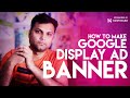 Tips & Secrets- Google Display Ads Banner Design KIT for Marketing Campaign