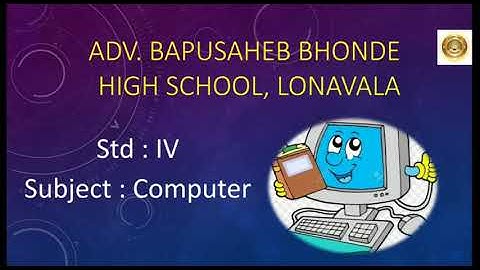 STD: IV, Subject: Computer, L.no. 4. Windows Accessories