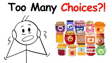 Why More Options Make Us Miserable (Thinker Explains)