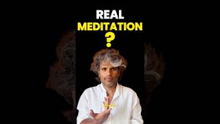 What Is Real Meditation? Chandu Jnana Yoga | #shorts
