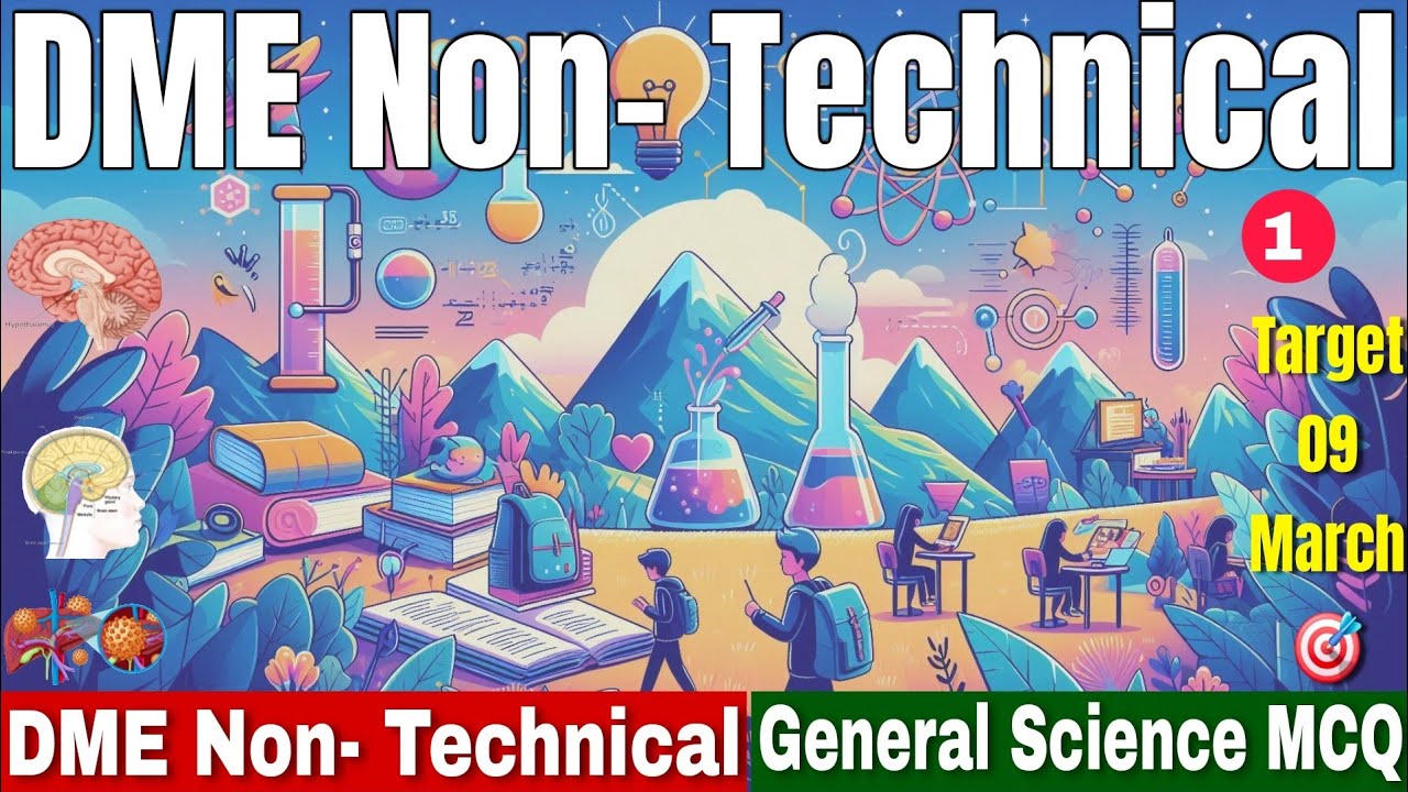 DME Non Technical Exam General Science Questions ⚛️🔥 Most Important MCQs for DME 💥 