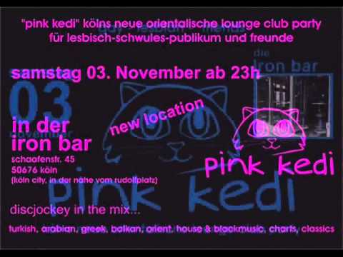 Pink Kedi Oriental Lounge Club Party Samstag 03 11 12 Iron Bar In Koln Youtube