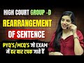 Rearrangement of Sentence l MCQ's and PYQ's l High Court Group D l Learn With Rajani