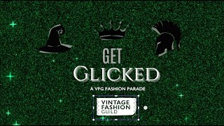 Get Glicked—The Double Feature Event of 2024: A VFG Fashion Parade