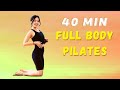 40 min full body pilates  full length athome workout