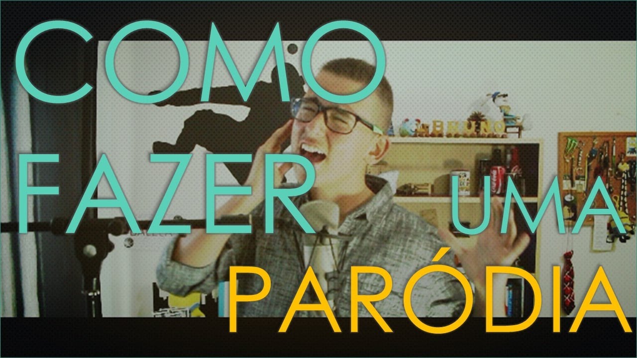Como fazer uma Paródia - DIY Paródia (Paródia) - YouTube