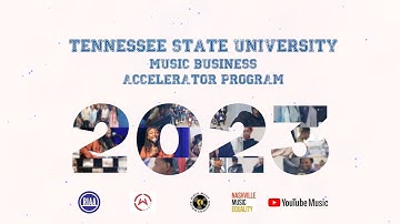Tennessee State University Music Business Accelerator Program