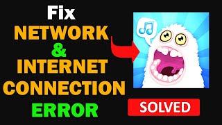 Fix My Singing Monsters App Network & No Internet Connection Error Problem in Android Smartphone screenshot 5