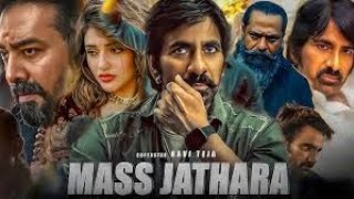 Mass Jathara || Superstar Ravi Teja || New Released Full Hindi Dubbed Action Movie 2025 || Sreeleela