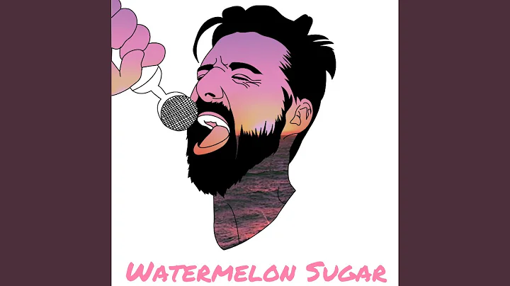 Watermelon Sugar